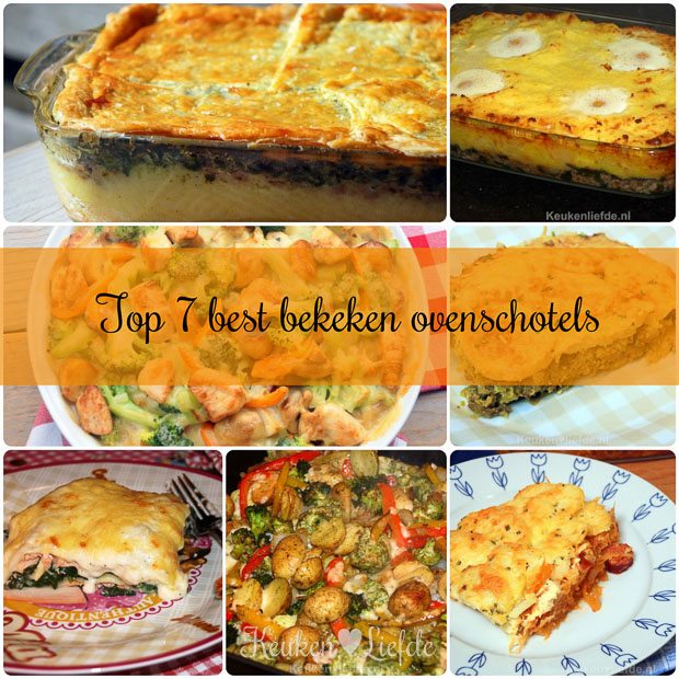 Top 7 best bekeken ovenschotels Top 7 best bekeken ovenschotels