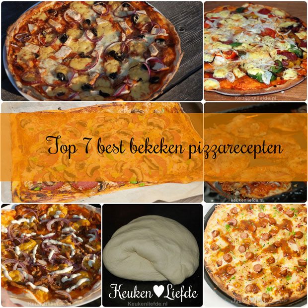 Top 7 best bekeken pizzarecepten Top 7 best bekeken pizzarecepten