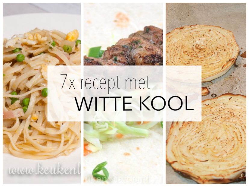 7x recept met witte kool