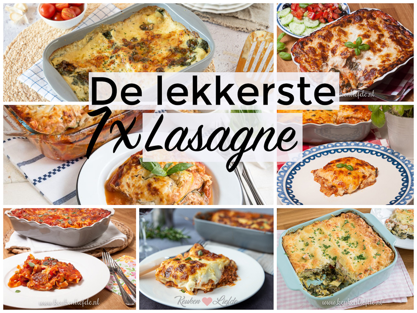 7x de lekkerste lasagne 7x de lekkerste lasagne