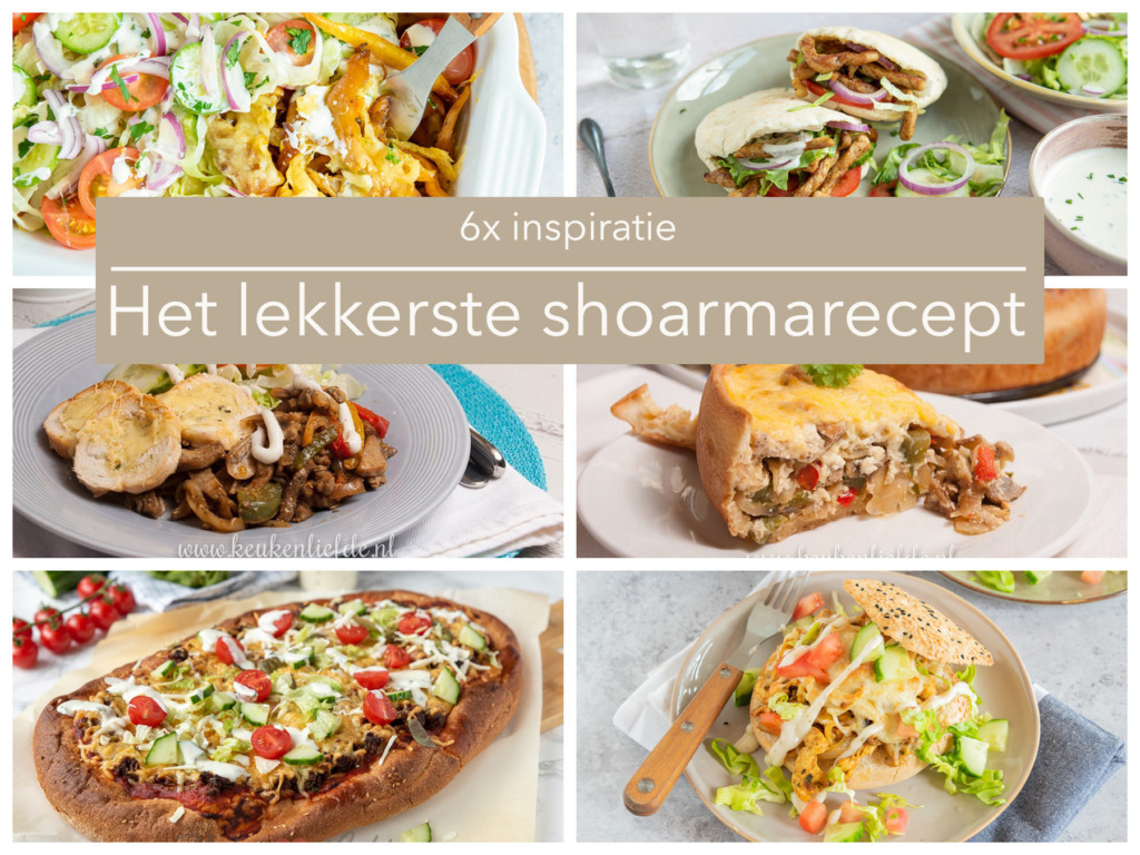 6x het lekkerste shoarmarecept 6x het lekkerste shoarmarecept